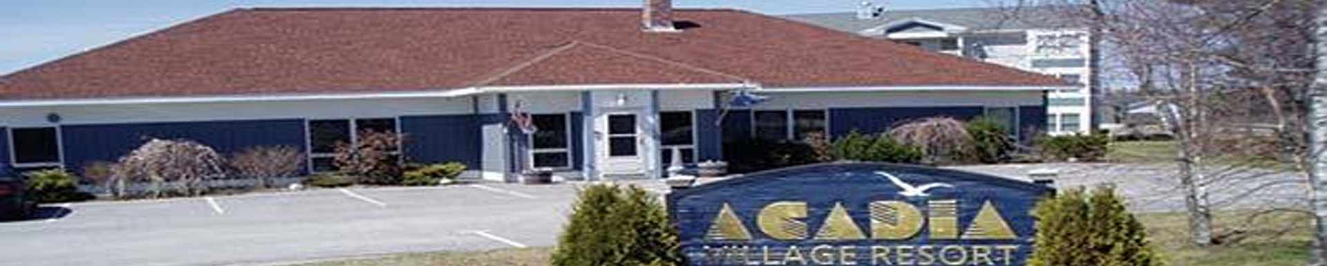 Acadia Village Resort